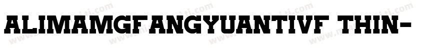Alimamgfangyuantivf thin字体转换